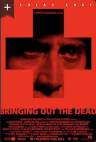 Bringing Out the Dead